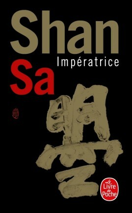 Impératrice by Shan Sa
