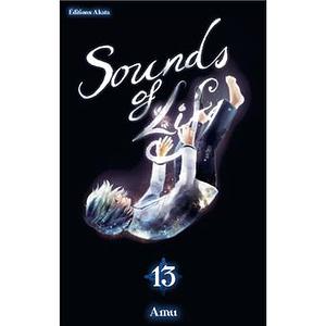 Sounds of Life - Tome 13 by Amyuu