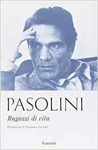 Ragazzi di vita by Pier Paolo Pasolini