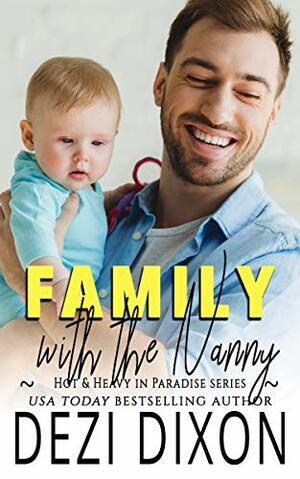 Family with the Nanny by Dezi Dixon