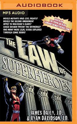 The Law of Superheroes by James Daily, Ryan Davidson