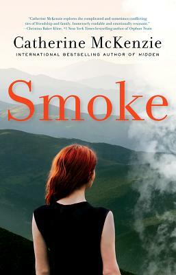 Smoke by Catherine McKenzie