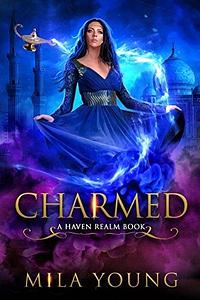 Charmed by Skyler Andra, Skyler Andra