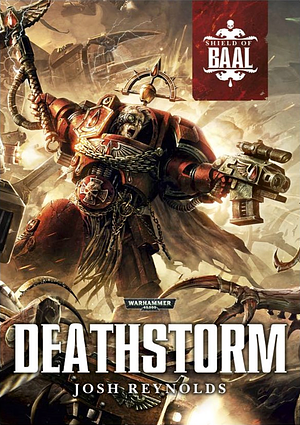 Deathstorm by Josh Reynolds