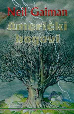 Američki bogovi by Neil Gaiman