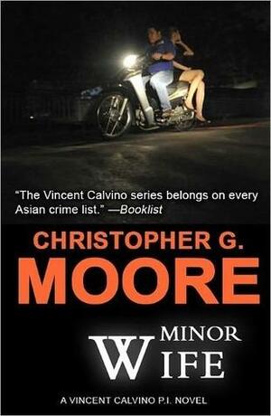 Minor Wife by Christopher G. Moore