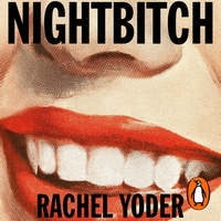 Nightbitch by Rachel Yoder