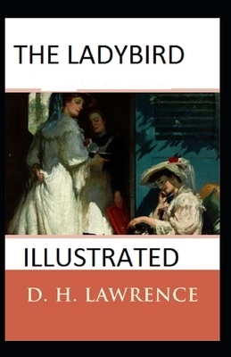 The Ladybird Illustrated by D.H. Lawrence