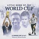 Little Book of the World Cup by Michael Heatley