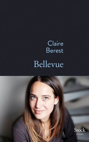 Bellevue by Claire Berest