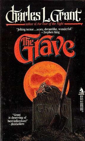 The Grave by Charles L. Grant