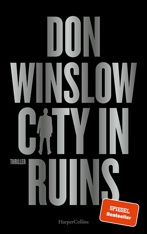 City in Ruins by Don Winslow