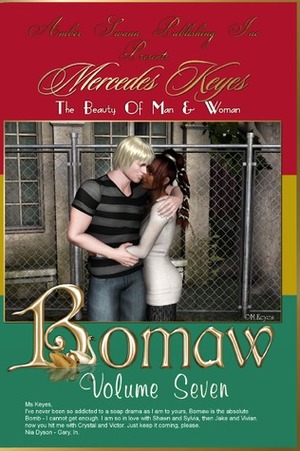 Bomaw - Volume Seven: The Beauty of Man and Woman by Lawrence James, Mercedes Keyes