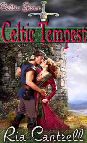 Celtic Tempest by Ria Cantrell