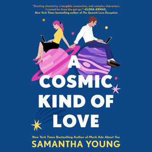 A Cosmic Kind of Love by Samantha Young