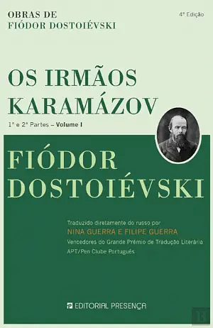 Os Irmãos Karamázov - Volume I by Nina Guerra, Filipe Guerra, Fyodor Dostoevsky