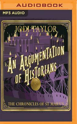 An Argumentation of Historians by Jodi Taylor