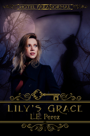 Lily's Grace by L.E. Perez