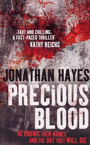 Precious Blood by Jonathan Hayes, Christine Gaspard