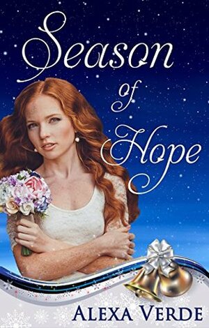 Season of Hope by Alexa Verde