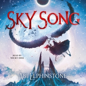 Sky Song by Abi Elphinstone