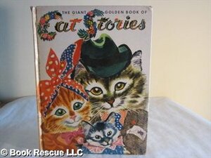 The Giant Golden Book of Cat Stories by Elizabeth Coatsworth, Feodor Rojankovsky