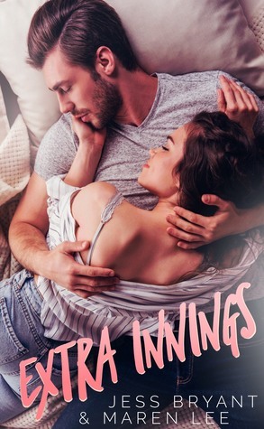 Extra Innings by Jess Bryant, Maren Lee