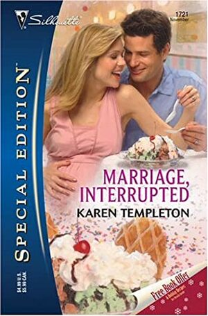 Marriage, Interrupted by Karen Templeton