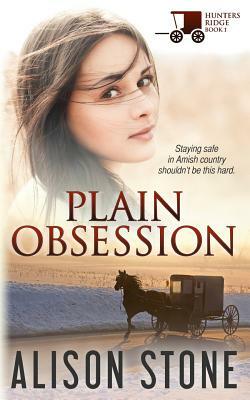 Plain Obsession by Alison Stone