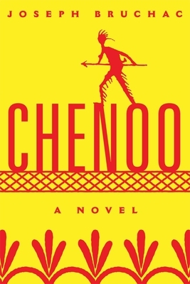 Chenoo, Volume 68 by Joseph Bruchac