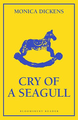 Cry of a Seagull by Monica Dickens