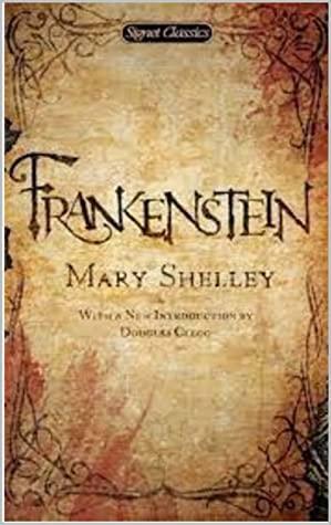 Frankenstein: Signet Classics by Mary Shelley, Douglas Clegg