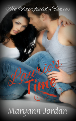 Laurie's Time by Maryann Jordan