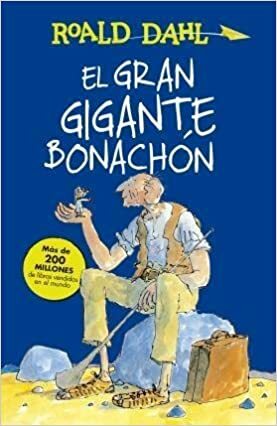 El gran gigante bonachón by Roald Dahl