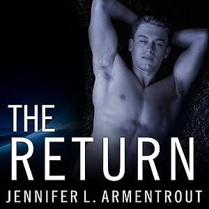 The Return by Jennifer L. Armentrout