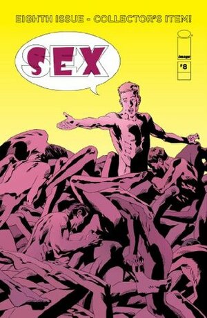 Sex #8 by Piotr Kowalski, Joe Casey