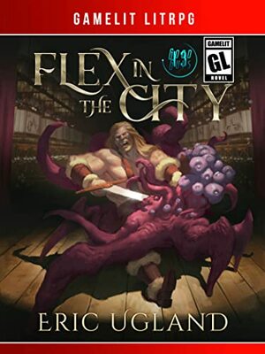 Flex in the City by Eric Ugland