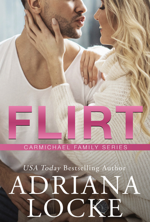 Flirt by Adriana Locke