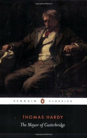 The Mayor of Casterbridge by Thomas Hardy