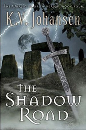 The Shadow Road by K.V. Johansen