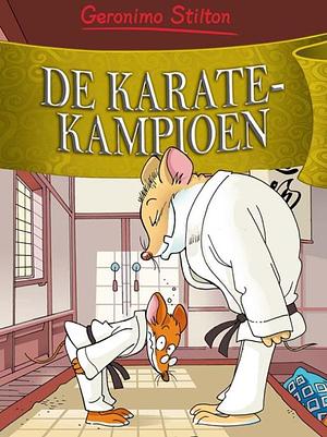 De karatekampioen by Geronimo Stilton