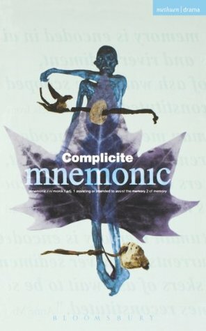 Mnemonic (Modern Plays) by Theatre de Complicite