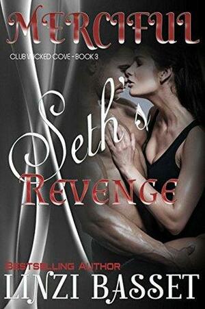 Merciful: Seth's Revenge by Linzi Basset