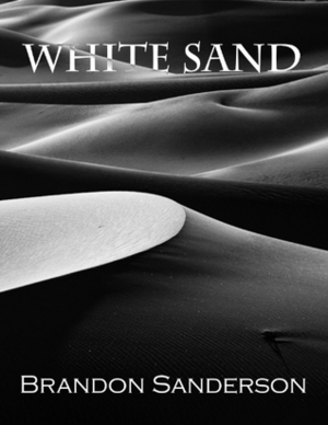 White Sand by Brandon Sanderson