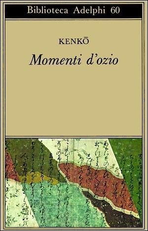 Momenti d'ozio by Adriana Motti, Yoshida Kenkō, Yoshida Kenkō