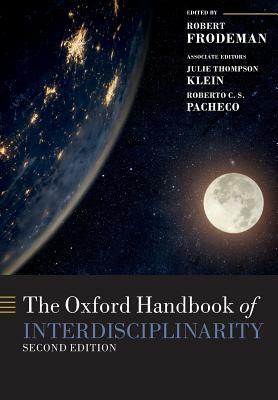 The Oxford Handbook of Interdisciplinarity by 