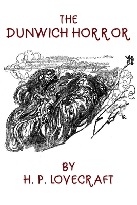 The Dunwich Horror by H.P. Lovecraft