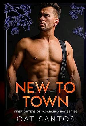 New In Town by Cat Santos