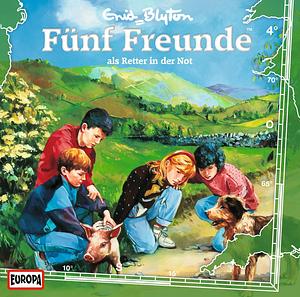 Fünf Freunde als Retter in der Not by Enid Blyton