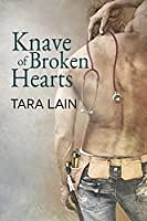 Knave of Broken Hearts by Tara Lain